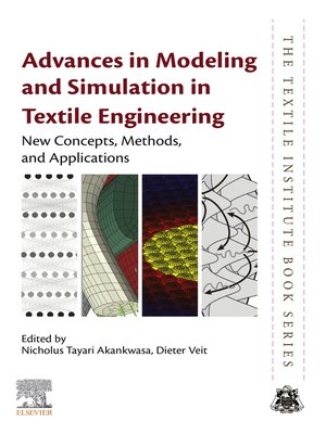 cover image of Advances in Modeling and Simulation in Textile Engineering